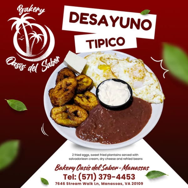 A plate of Desayuno Tipico with fried eggs, plantains, refried beans, cream, and cheese.